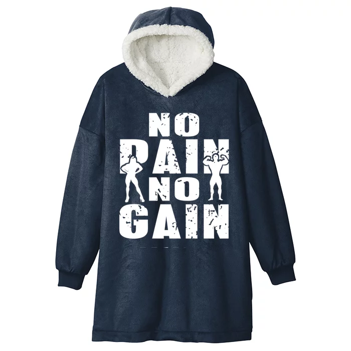 No Pain No Gain Awesome Retro Fitness Trainer Present Funny Gift Hooded Wearable Blanket