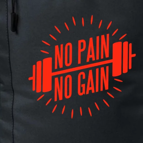 No Pain No Gain Fitness Gym Clothing Equipt Meaningful Gift Daily Commute Backpack