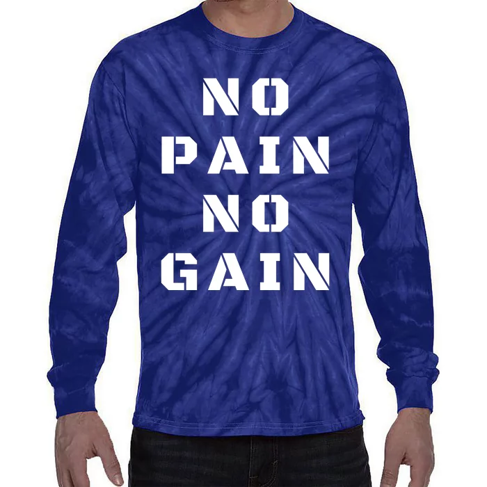 No Pain No Gain Workout Fitness Gym Tie-Dye Long Sleeve Shirt