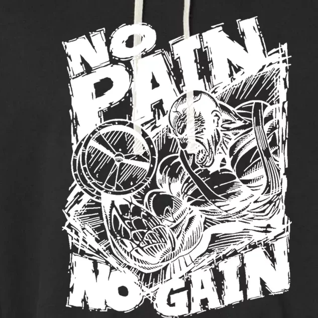 No Pain No Gain Muscle Great Gift Motivational Gym Workout Gift Meaningful Gift Garment-Dyed Fleece Hoodie