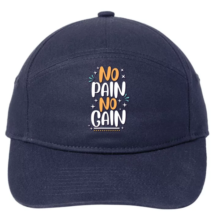 No Pain No Gain Gift 7-Panel Snapback Hat