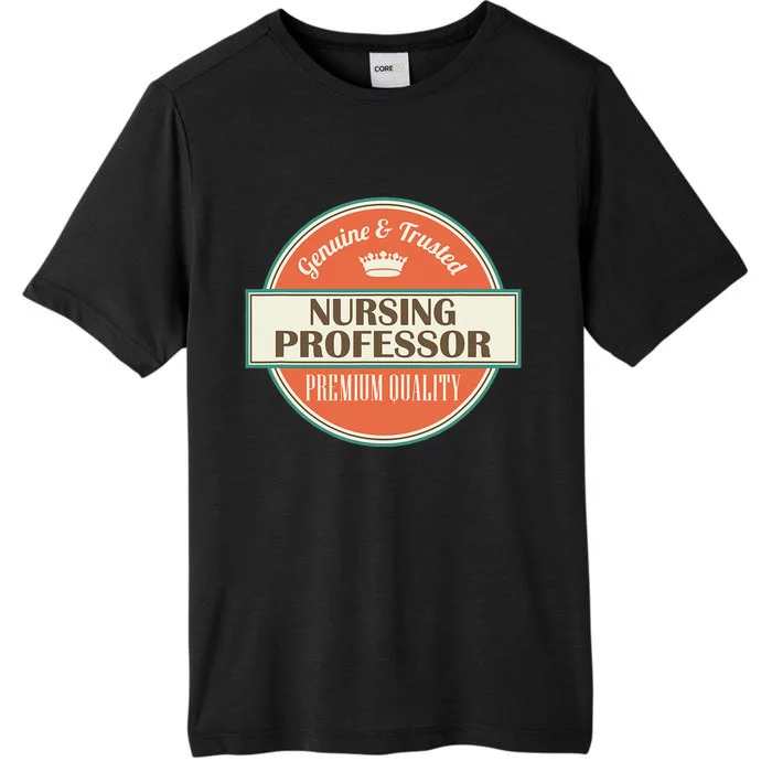 Nursing Professor ChromaSoft Performance T-Shirt