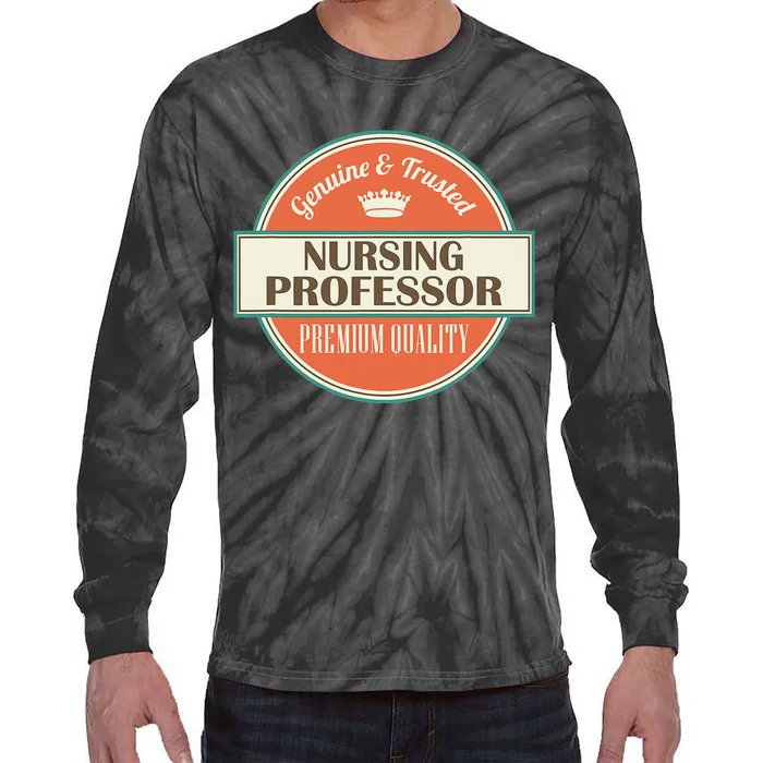 Nursing Professor Tie-Dye Long Sleeve Shirt