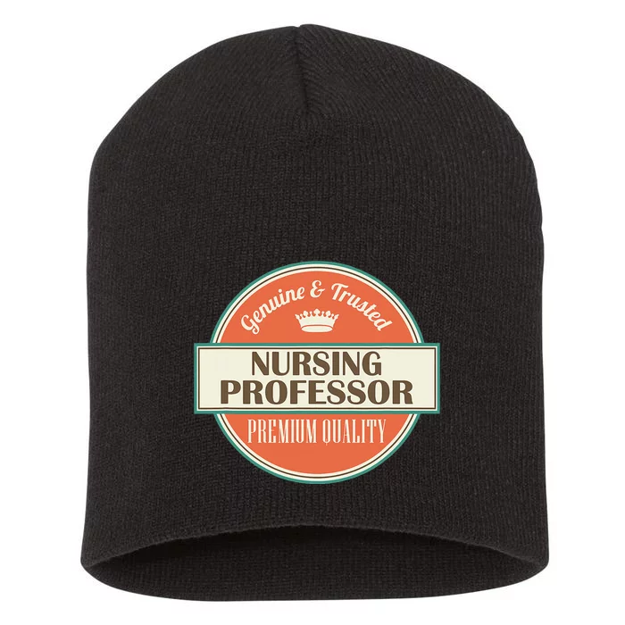 Nursing Professor Short Acrylic Beanie