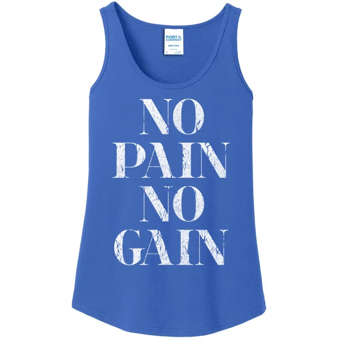 No Pain No Gain Gym Fitness Slogan Gift Ladies Essential Tank