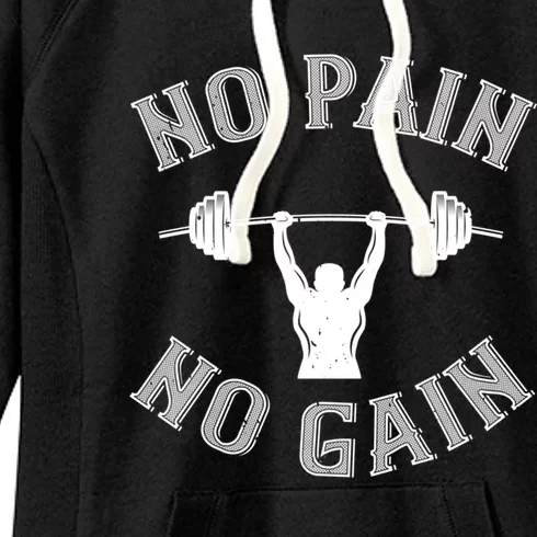 No Pain No Gain Cute Gift Motivational Gym Workout Gift Women's Fleece Hoodie