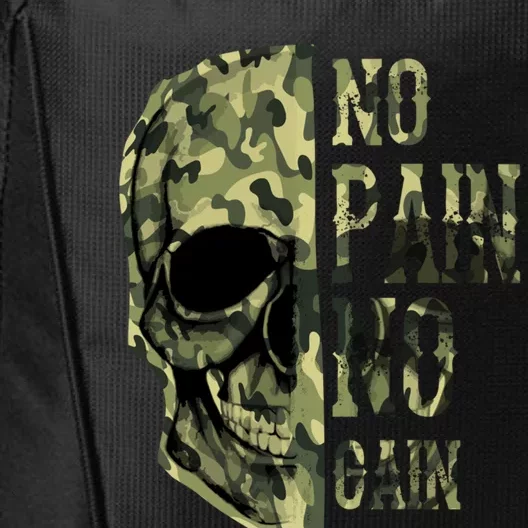 No Pain No Gaingift Skull Mindset Motivation Gym Gift City Backpack