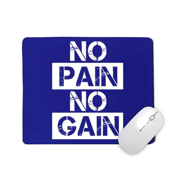 No Pain No Gain Beast Workout Muscular Gym Distressed Gift Mousepad