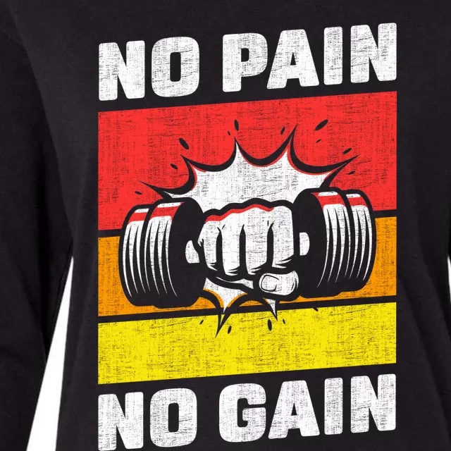 No Pain No Gain Womens Cotton Relaxed Long Sleeve T-Shirt