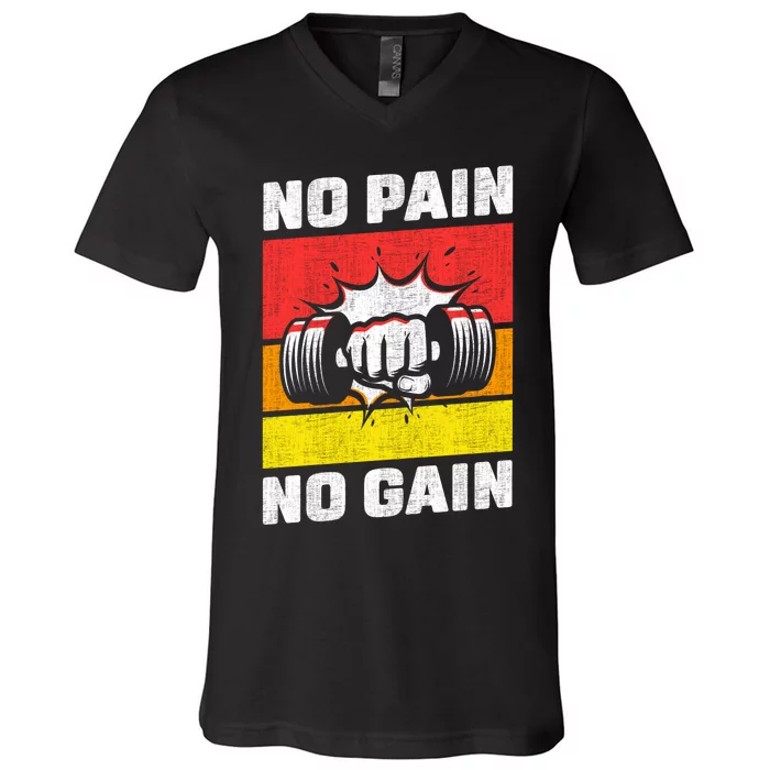 No Pain No Gain V-Neck T-Shirt