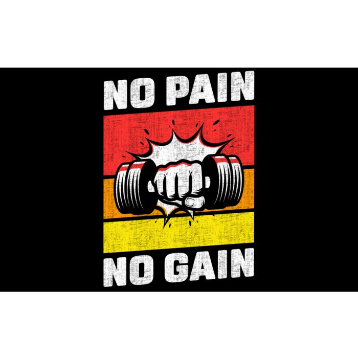 No Pain No Gain Bumper Sticker