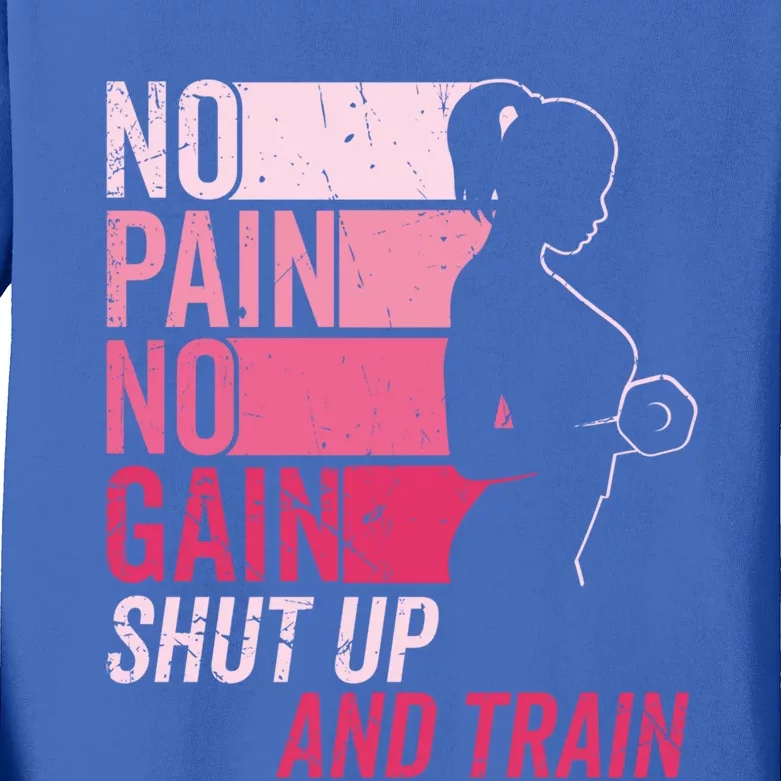 No Pain No Gain Gym Workout And Fitness Training Gym Meaningful Gift Kids Long Sleeve Shirt