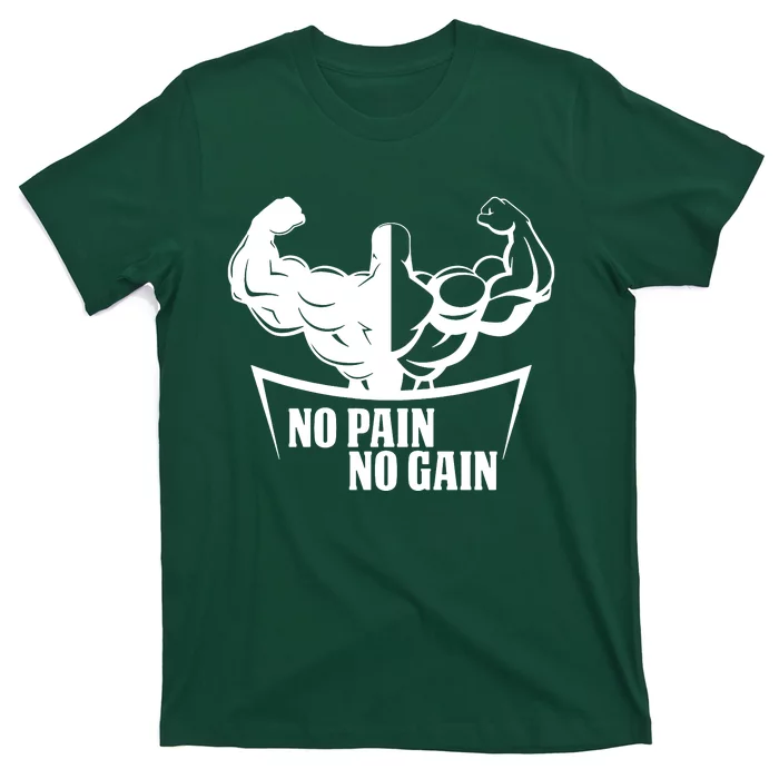 No Pain No Gain T-Shirt