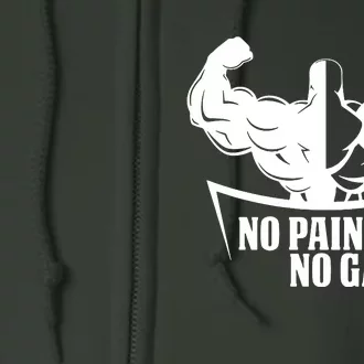 No Pain No Gain Full Zip Hoodie