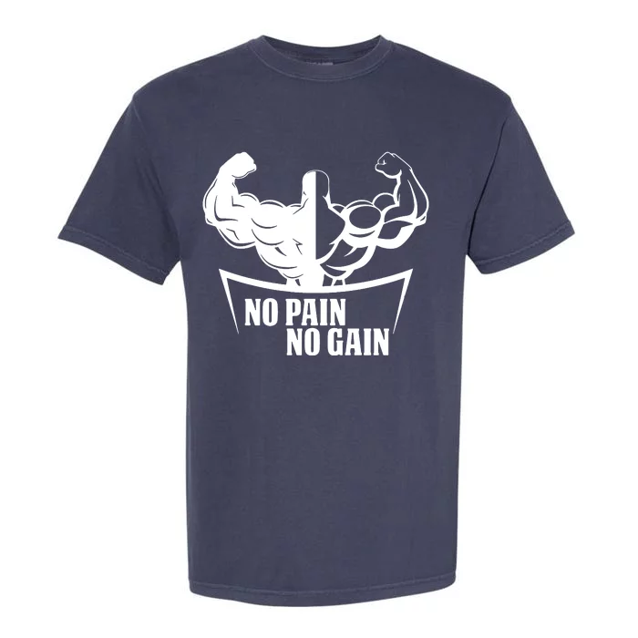 No Pain No Gain Garment-Dyed Heavyweight T-Shirt