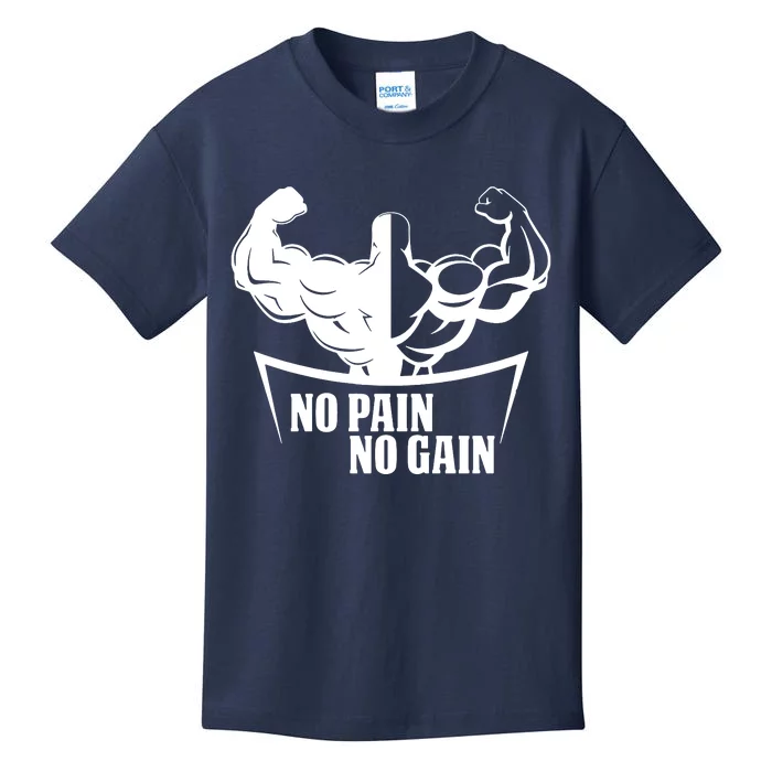 No Pain No Gain Kids T-Shirt