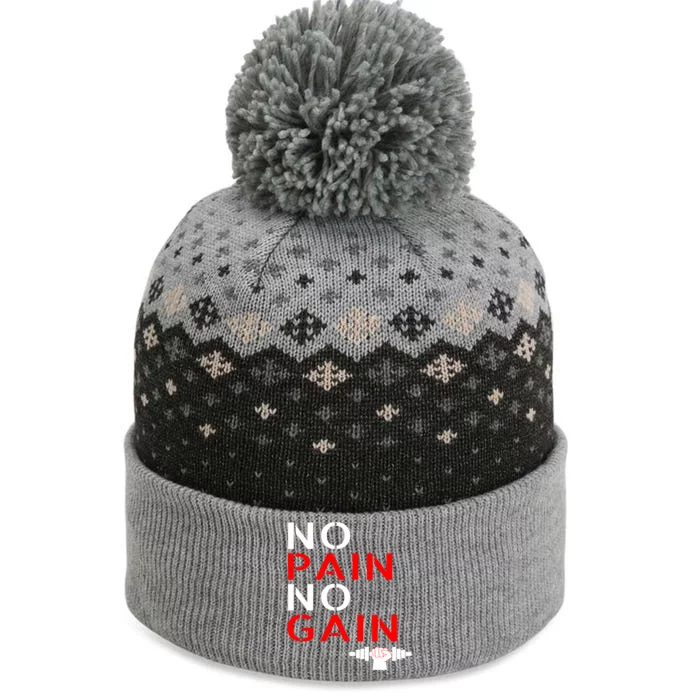 No Pain No Gain Cool Gift Motivation Gym Sweafunny Gift The Baniff Cuffed Pom Beanie