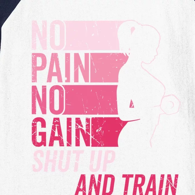 No Pain No Gain Gym Workout And Fitness Training Gym Great Gift Baseball Sleeve Shirt