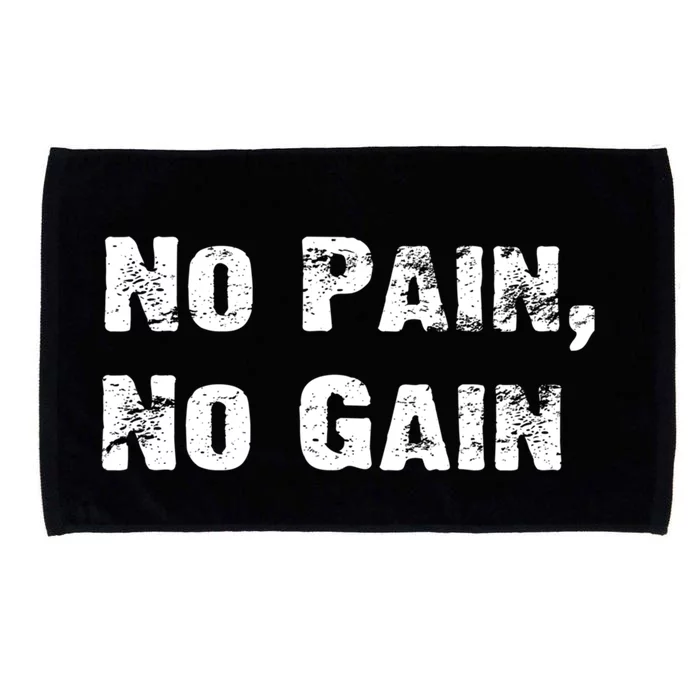 No Pain No Gain Success Mindset Gift Microfiber Hand Towel