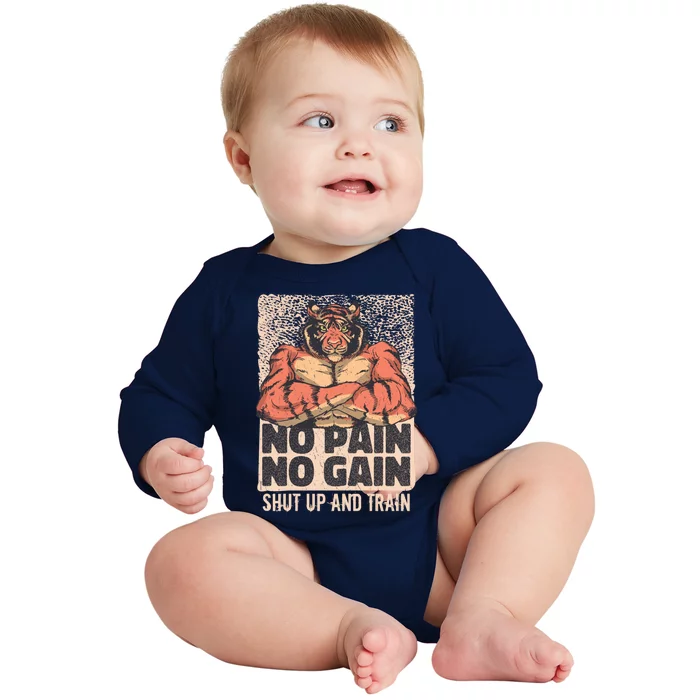 No Pain No Gain Shut Up And Train Funny Gym Motivation Gift Baby Long Sleeve Bodysuit