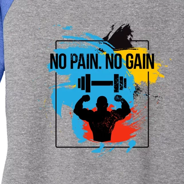 No Pain No Gain Funny Gift Women's Tri-Blend 3/4-Sleeve Raglan Shirt