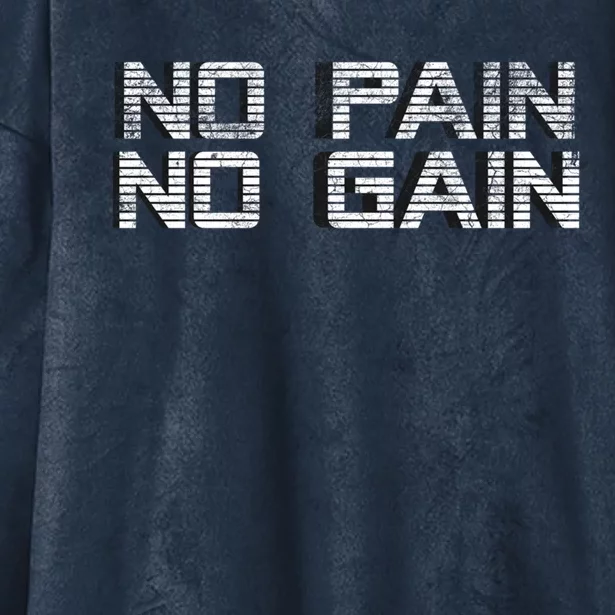 No Pain No Gain Workout Motivation Gift Gains Fitness Gift Hooded Wearable Blanket