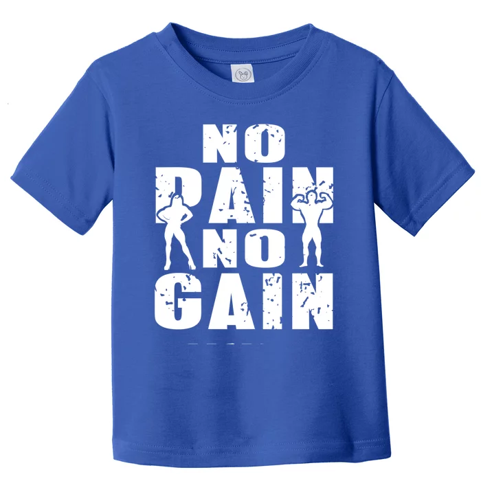 No Pain No Gain Awesome Retro Fitness Trainer Present Gift Toddler T-Shirt