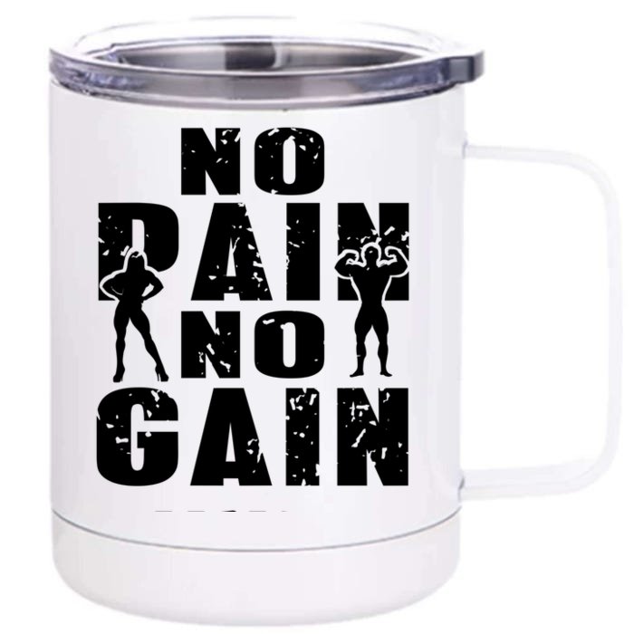 No Pain No Gain Awesome Retro Fitness Trainer Present Gift Front & Back 12oz Stainless Steel Tumbler Cup