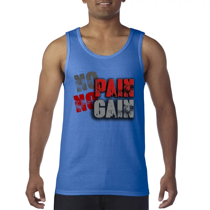 No Pain No Gain Fitness Gym Clothing Equipt Gift Tank Top