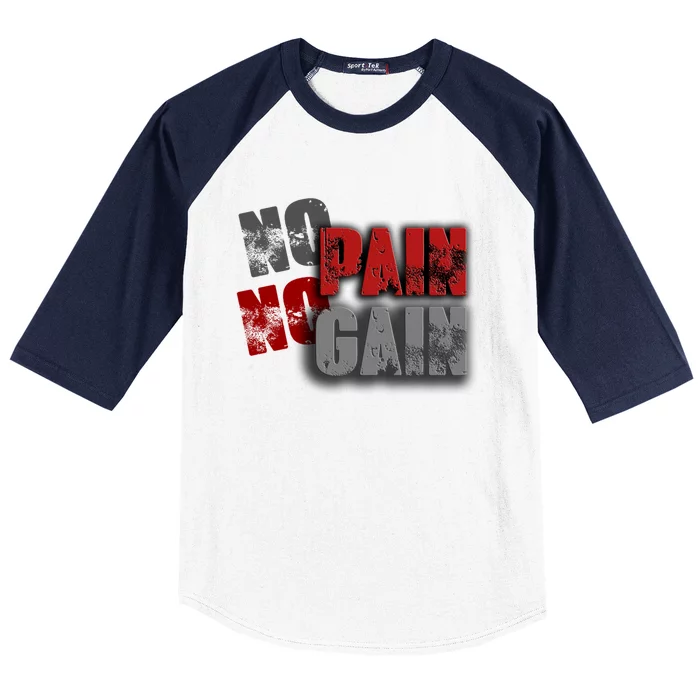 No Pain No Gain Fitness Gym Clothing Equipt Gift Baseball Sleeve Shirt