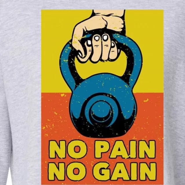 No Pain No Gain Gift Never Stop Training Gift Cropped Pullover Crew