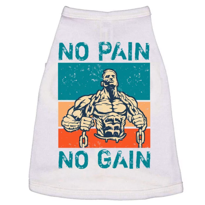 No Pain No Gain Doggie Tank