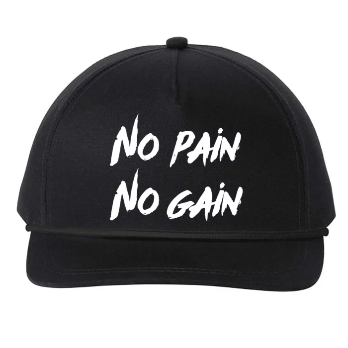 No Pain No Gain Design For Those Who Lo Workout Gift Snapback Five-Panel Rope Hat