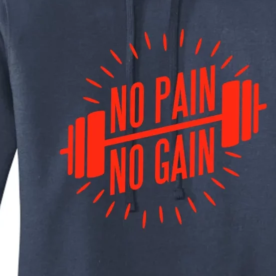 No Pain No Gain Fitness Gym Clothing Equipt Funny Gift Women's Pullover Hoodie