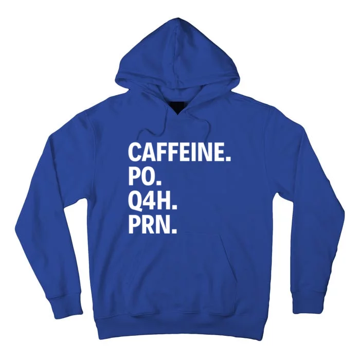 Nurse Prn Nurse Funny Nurse Gift For Nurse Healthcare Worker Cute Gift Tall Hoodie