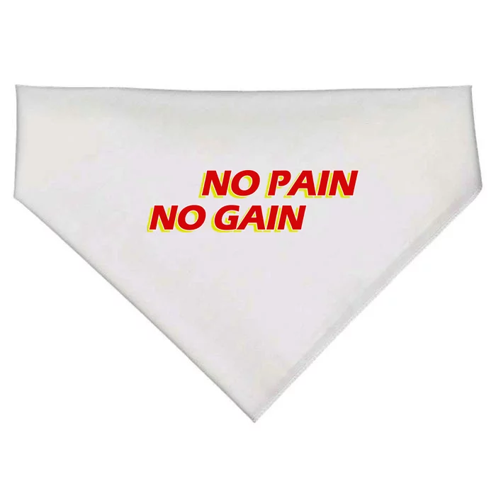 No Pain No Gain Gift USA-Made Doggie Bandana