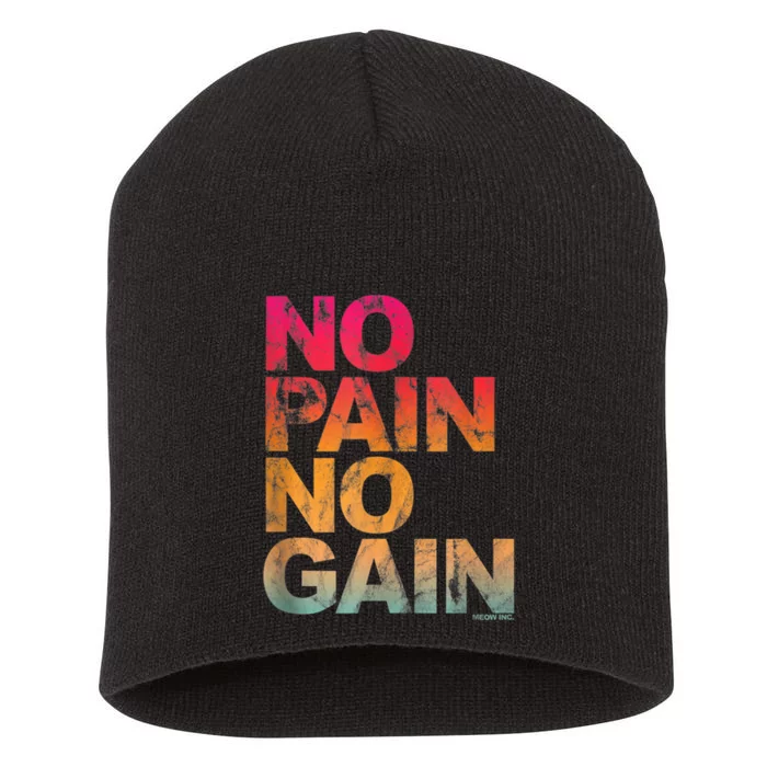 No Pain No Gain Motivation Workout Gym Short Acrylic Beanie