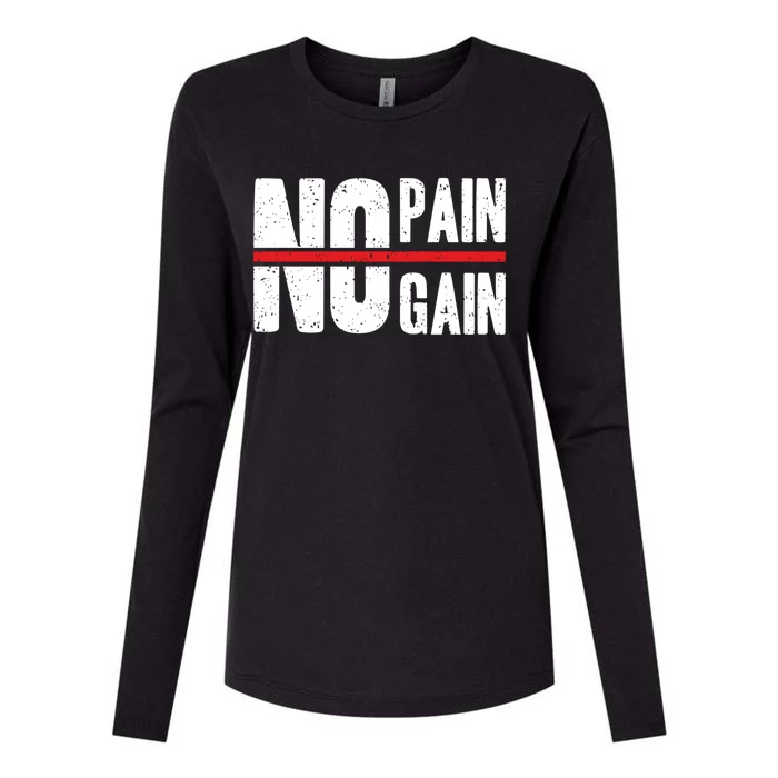 No Pain No Gain Typography Cute Gift Womens Cotton Relaxed Long Sleeve T-Shirt