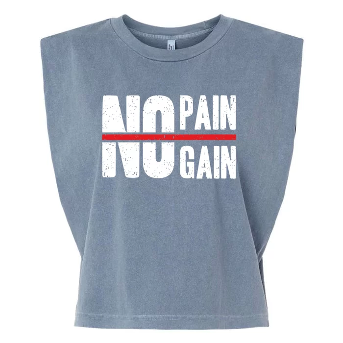 No Pain No Gain Typography Cute Gift Garment-Dyed Women's Muscle Tee