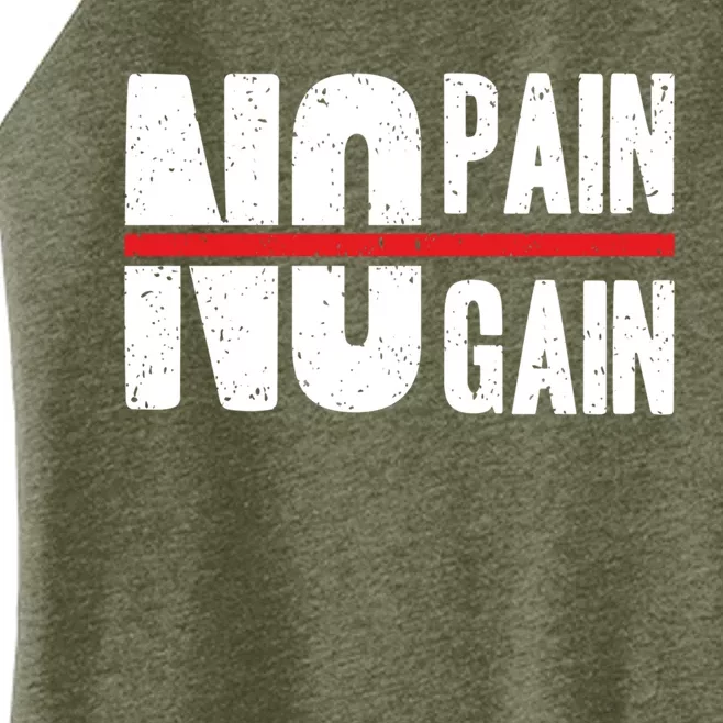 No Pain No Gain Typography Cute Gift Women’s Perfect Tri Rocker Tank