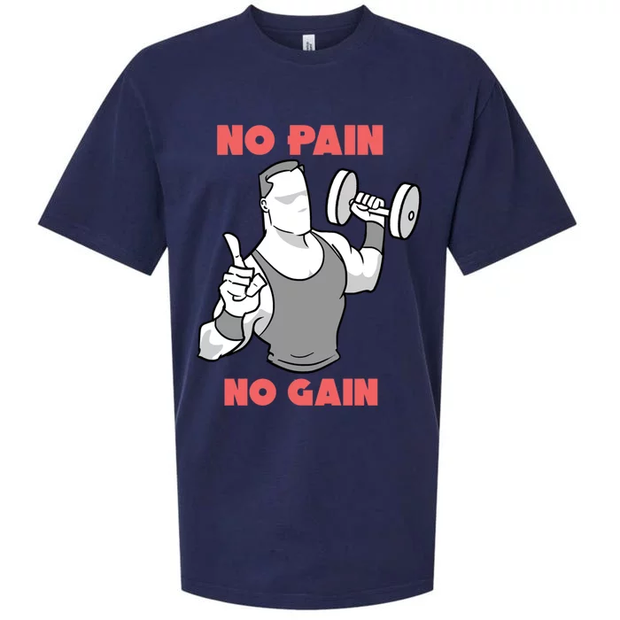 No Pain No Gain For Weightlifters Cute Gift Sueded Cloud Jersey T-Shirt