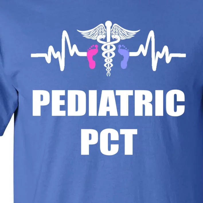 Nicu Pediatric Patient Care Technician Pct Feet Design Meaningful Gift Tall T-Shirt