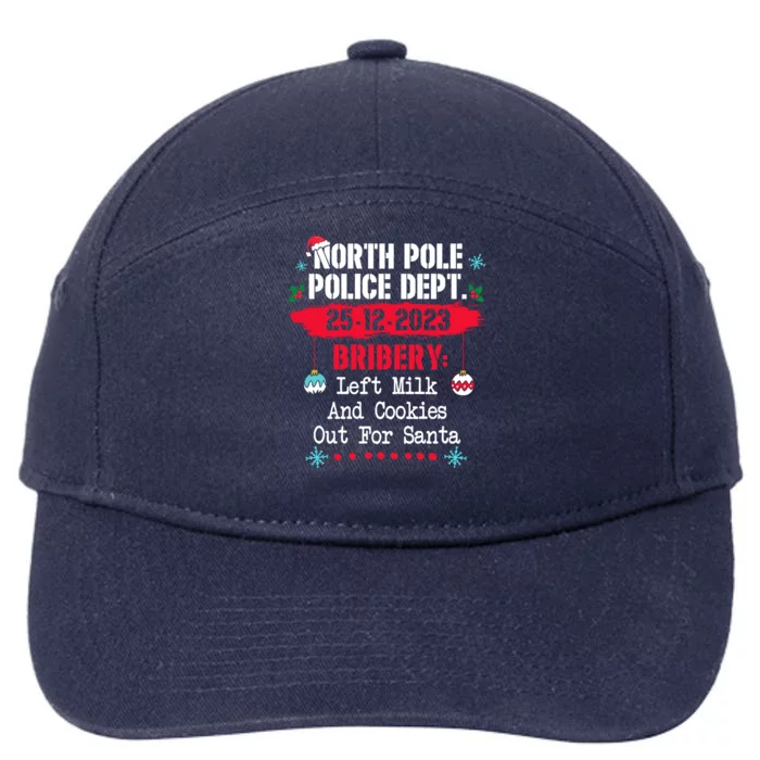 North Pole Police Dept Bribery Left Milk Cookies For Santa Gift 7-Panel Snapback Hat