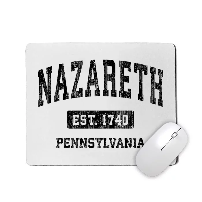 Nazareth Pennsylvania Pa Vintage Established Athletic Sports Design Mousepad