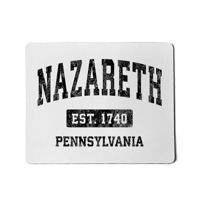 Nazareth Pennsylvania Pa Vintage Established Athletic Sports Design Mousepad