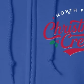 North Pole Pharmacy Christmas Crew Pharmacy Tech Squad Xmas Cute Gift Full Zip Hoodie