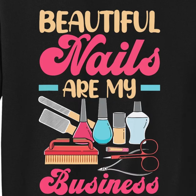 Nail Polish Pedicurist Manicurist For Nail Artists Nail Tech Sweatshirt