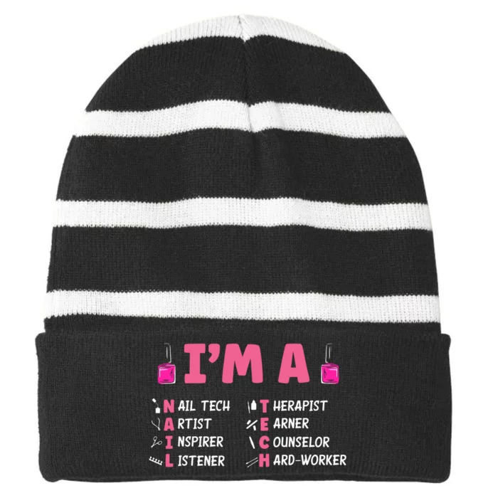 Nail Polish Pedicurist Manicurist Im A Nail Tech Striped Beanie with Solid Band