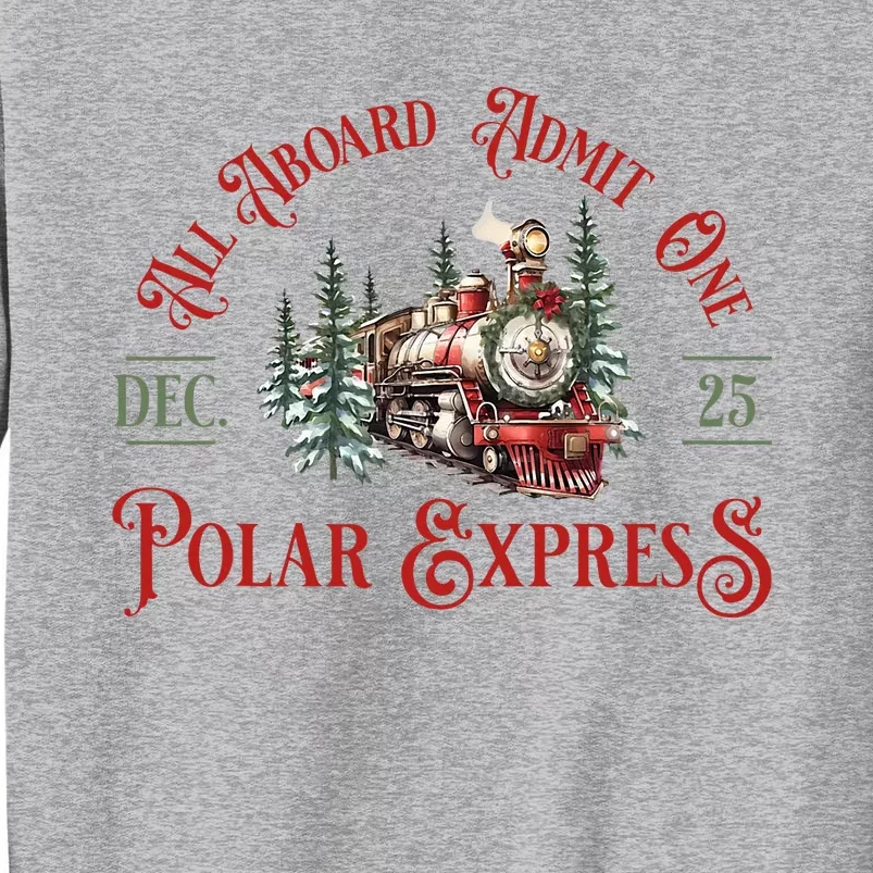 North Pole P.O.L.A.R E.X.P.R.Es..S All Abroad Family Matching Tall Sweatshirt