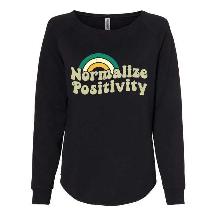 Normalize Positivity Rainbow Funny Vintage Womens California Wash Sweatshirt